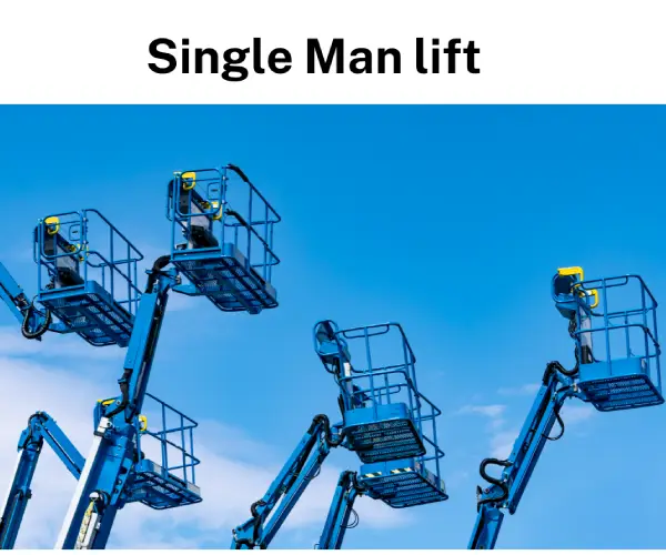 SINGLE MAN LIFT